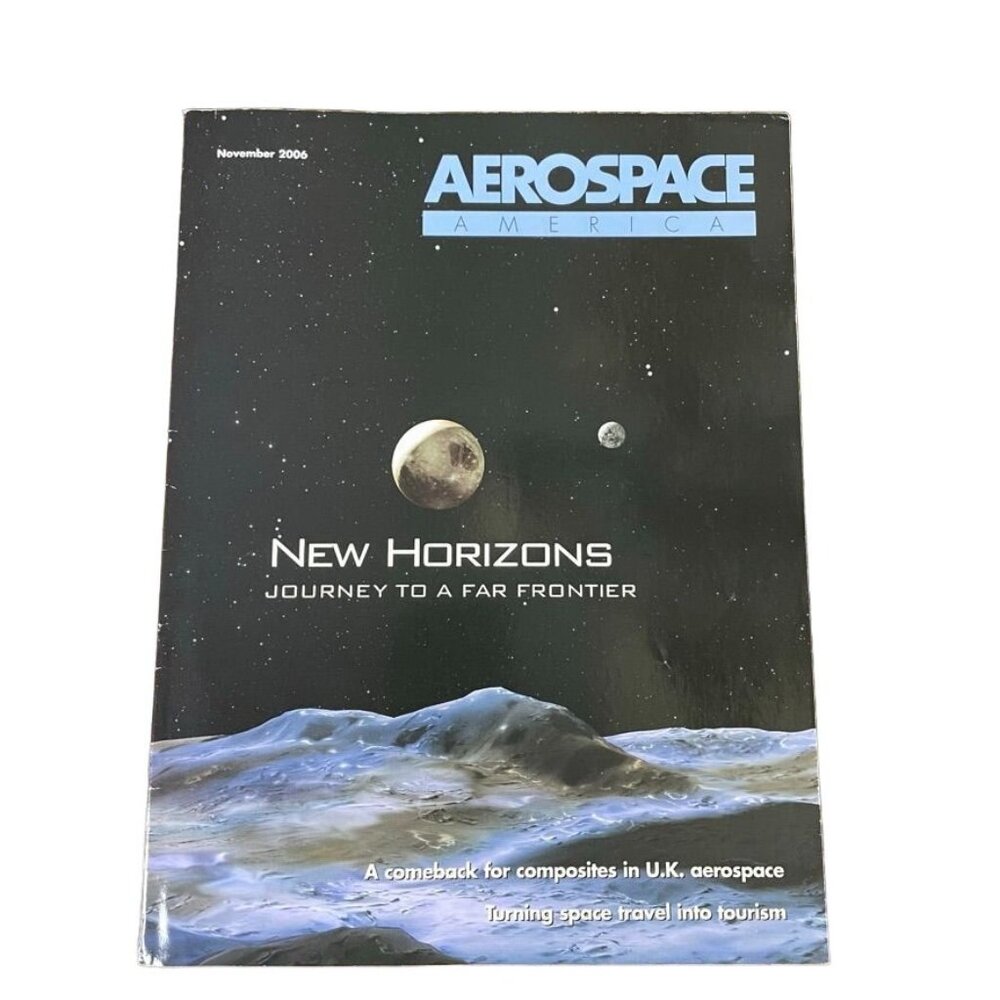 Aerospace America Magazine November 2006 New Horizons Journey To A Far Frontier